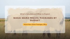 Masai Mara Travel Packages
