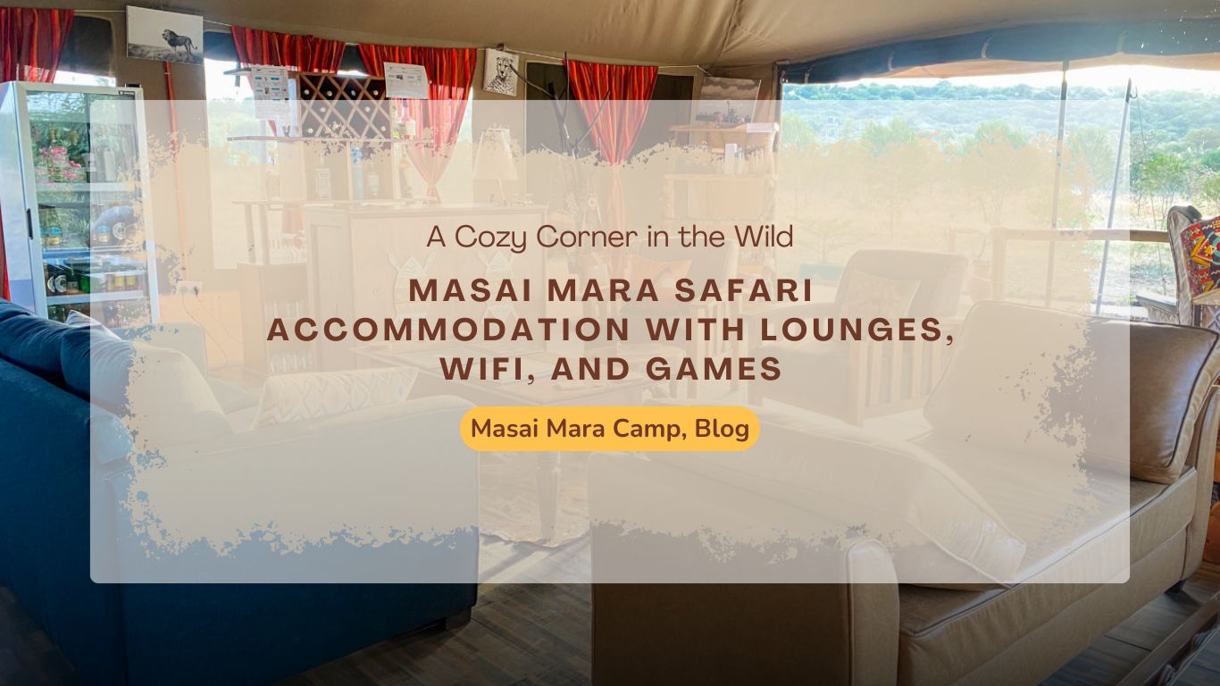 Best Masai Mara Safari Accommodations in 2026