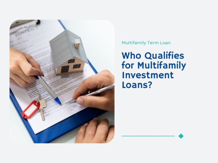 who-qualifies-for-multifamily-investment-loans
