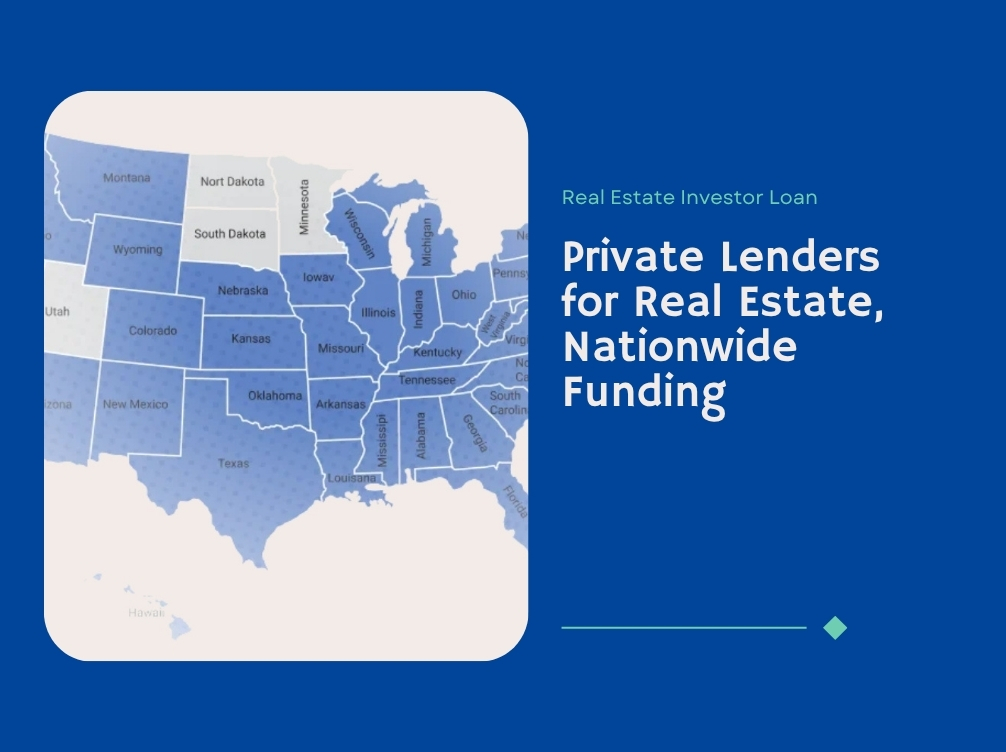private-lenders-for-real-estate-nationwide-funding